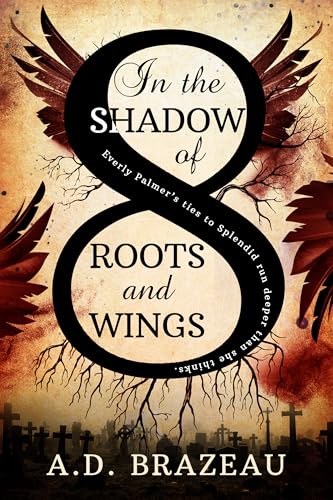 In the Shadow of Roots and Wings