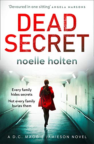 Dead Secret: A gripping crime thriller with shocking twists you wonâ€™t see coming (Maggie Jamieson thriller, Book 4)