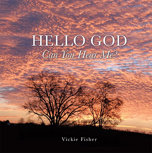 Hello God Can You Hear Me?