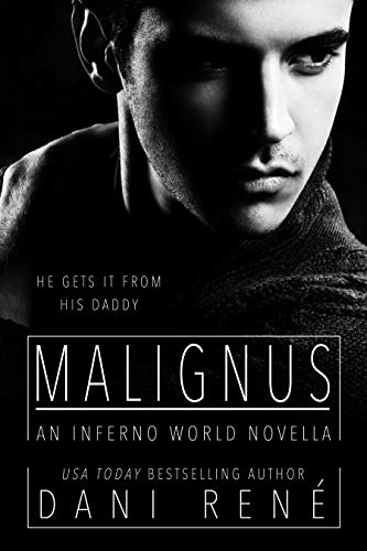 Malignus: An Inferno World Novella