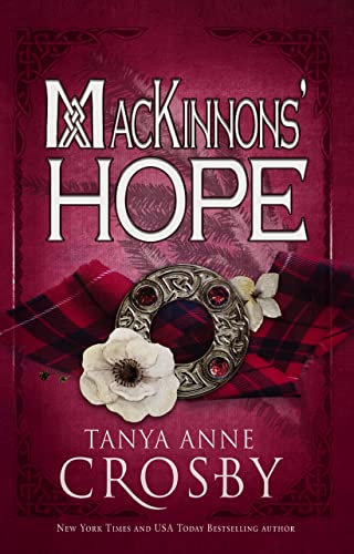 MacKinnons' Hope: A Highland Carol (The Highland Brides Book 6)