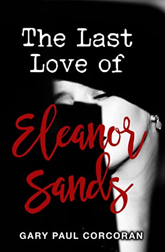 The Last Love of Eleanor Sands