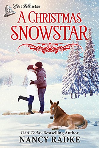 A Christmas Snowstar (Silver Bell Book 3)
