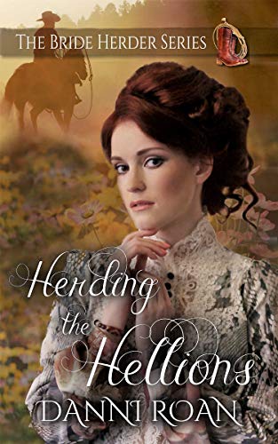 Herding the Hellions (The Brider Herder Book 5)