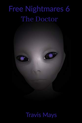 The Doctor (Free Nightmares Book 6)