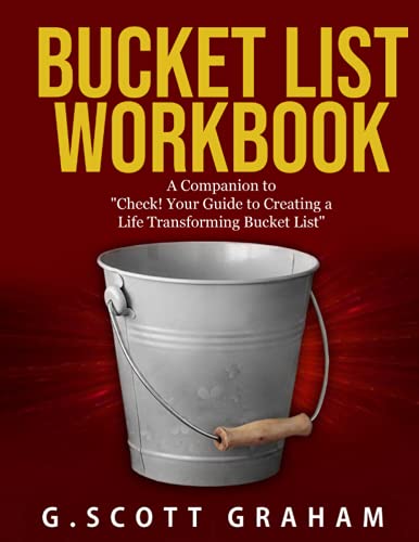 Bucket List Workbook: A Companion to