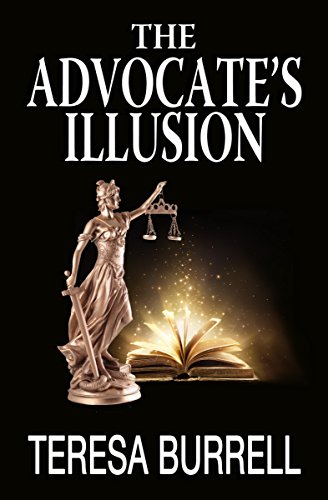 The Advocate's Illusion (The Advocate Series Book 9)