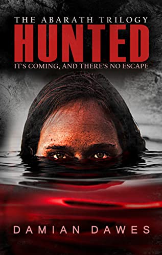 Hunted: The Abarath Trilogy, Book One
