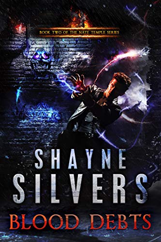 Blood Debts: A Nate Temple Supernatural Thriller Book 2 (The Temple Chronicles)