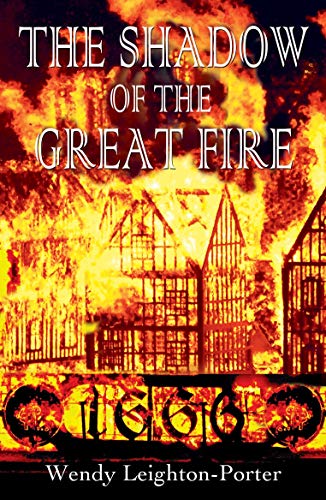 The Shadow of the Great Fire (Shadows of the Past Book 17)