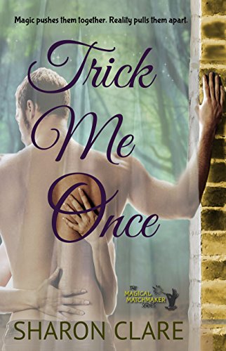 Trick Me Once (The Magical Matchmaker Series Book 3)