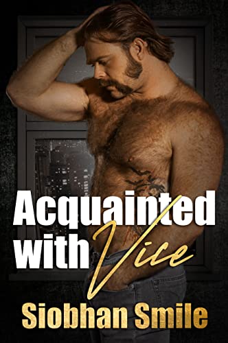 Acquainted With Vice