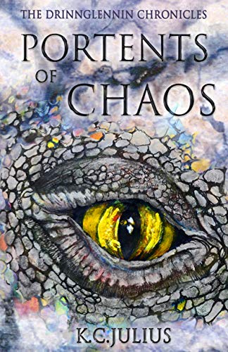 Portents of Chaos (The Drinnglennin Chronicles Book 1)
