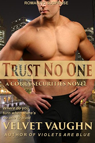 Trust No One (COBRA Securities Book 5)