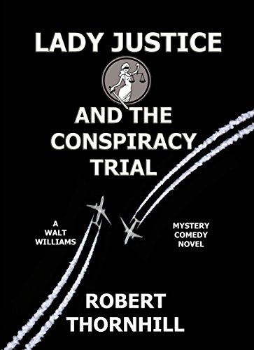 Lady Justice and the Conspiracy Trial