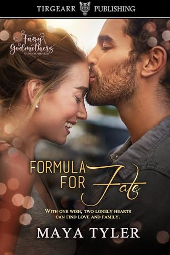 Formula for Fate: Fairy Godmothers, Incorporated