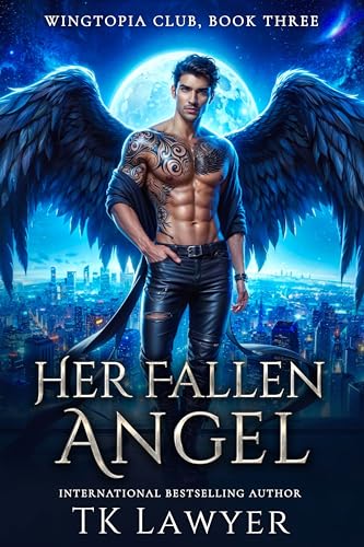 Her Fallen Angel (Wingtopia Club Book 3)