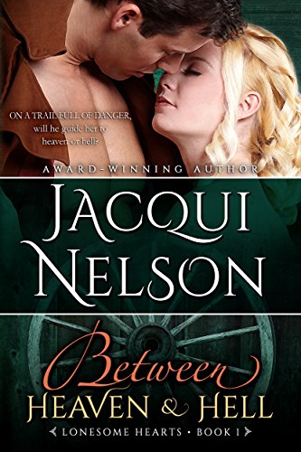 Between Heaven and Hell (Lonesome Hearts Book 1)
