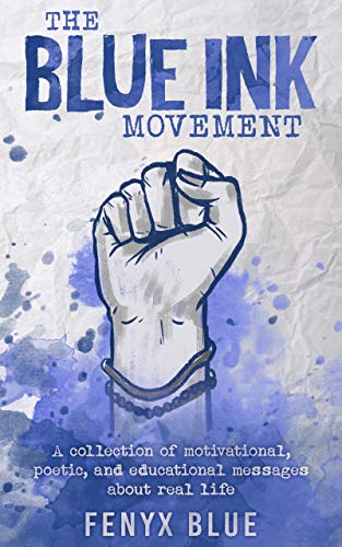 The Blue Ink Movement