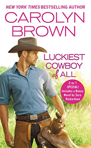 Luckiest Cowboy of All: Two full books for the price of one (Happy ...