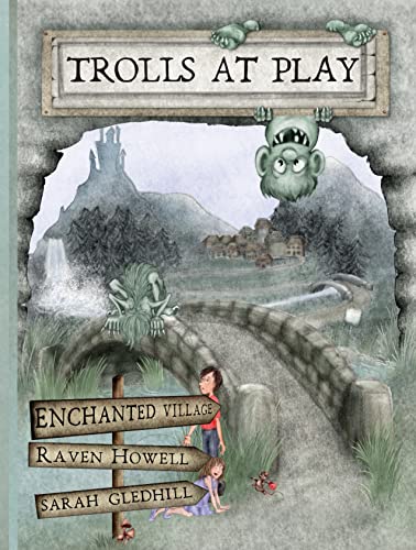 Trolls at Play