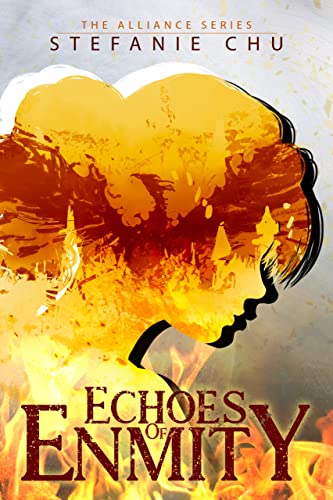 Echoes of Enmity: An Epic Fantasy Adventure (Alliance)