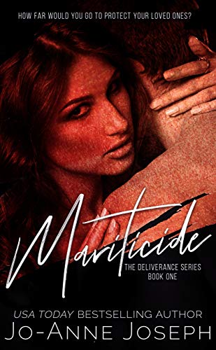 Mariticide (The Deliverance Series Book 1)