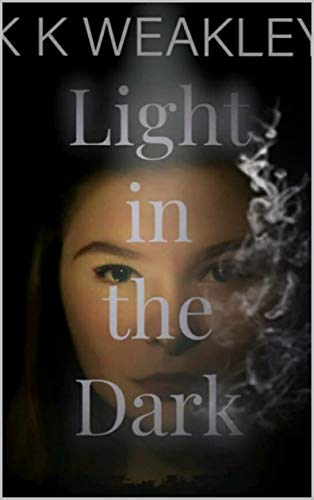 Light in the Dark (Daughter of Arella Book 2)