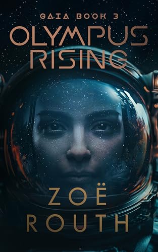 Olympus Rising (Dystopian science fiction corporate thriller series - Gaia Enterprises Book 3)