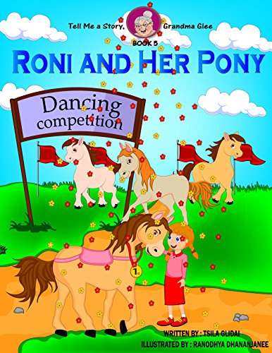 Tell Me A Story, Grandma Glee - Book 5: Roni And Her Pony