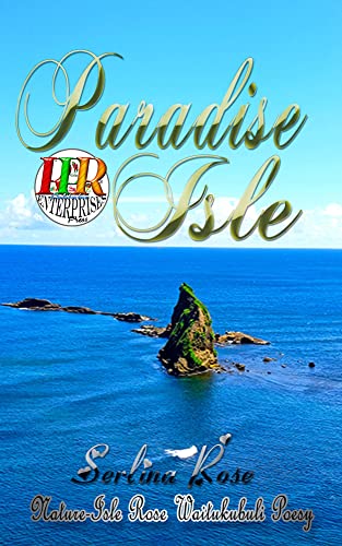 Paradise Isle (Rose Waitukubuli Poesy Book 1)