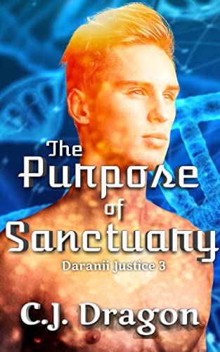 The Purpose of Sanctuary (Daranii Justice Book 3)