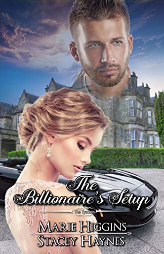 The Billionaire's Setup (The Tycoons Book 10)