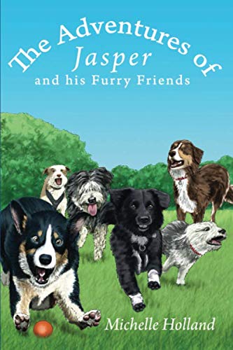 The Adventures of Jasper and his Furry Friends