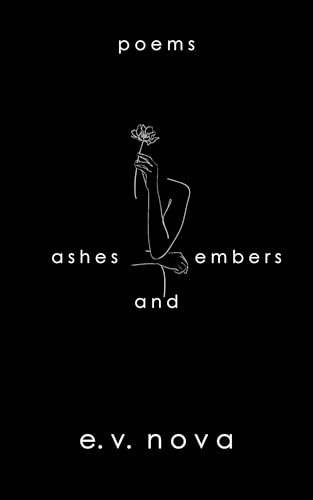 Ashes and Embers: Poems