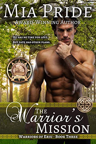 The Warrior's Mission: A Celtic Historical Romance (Warriors of Eriu Book 3)