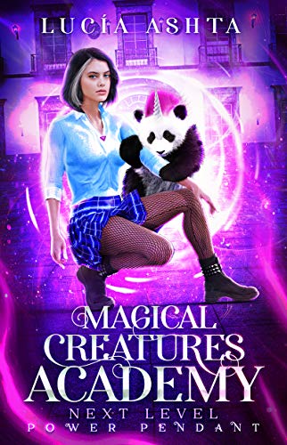Magical Creatures Academy 5: Power Pendant