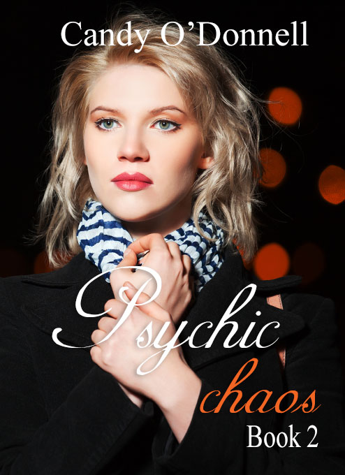 Psychic Chaos (Psychic Series Book 2)