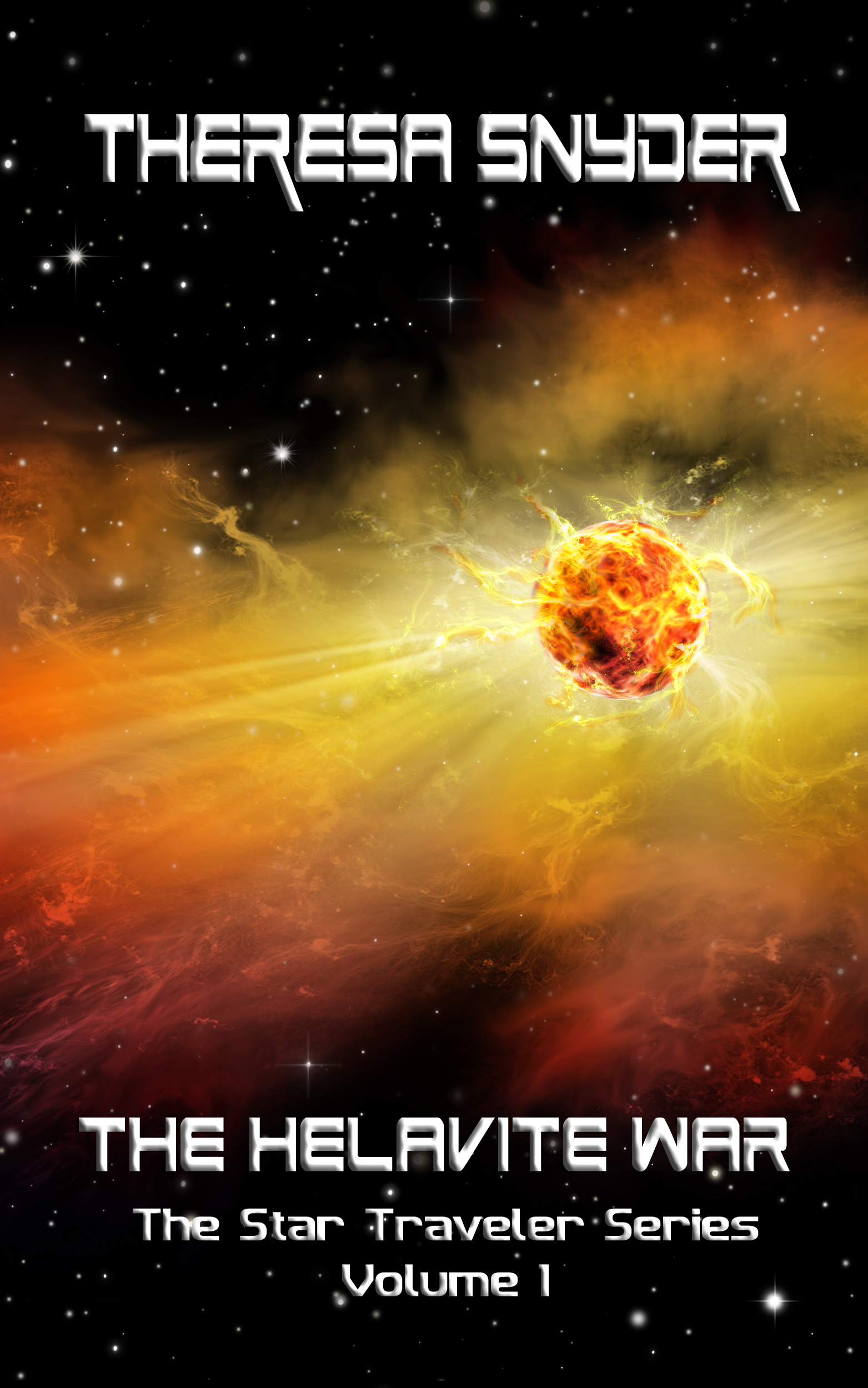 The Helavite War - The Star Traveler Series Vol. 1
