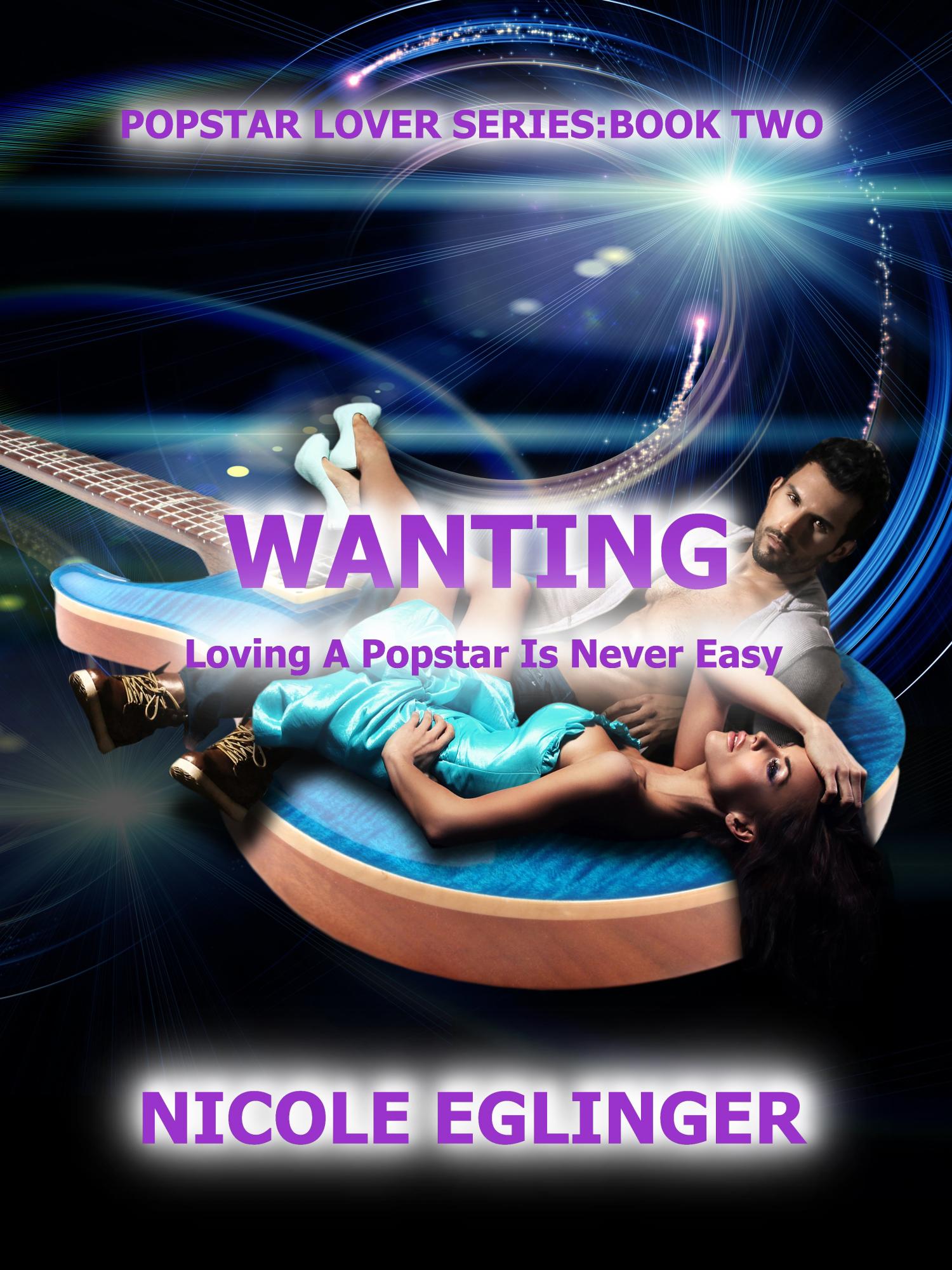 Wanting: Popstar Lover Series Two