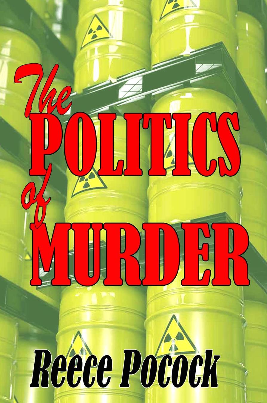 The Politics of Murder