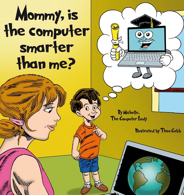 Mommy, is the Computer Smarter than Me?