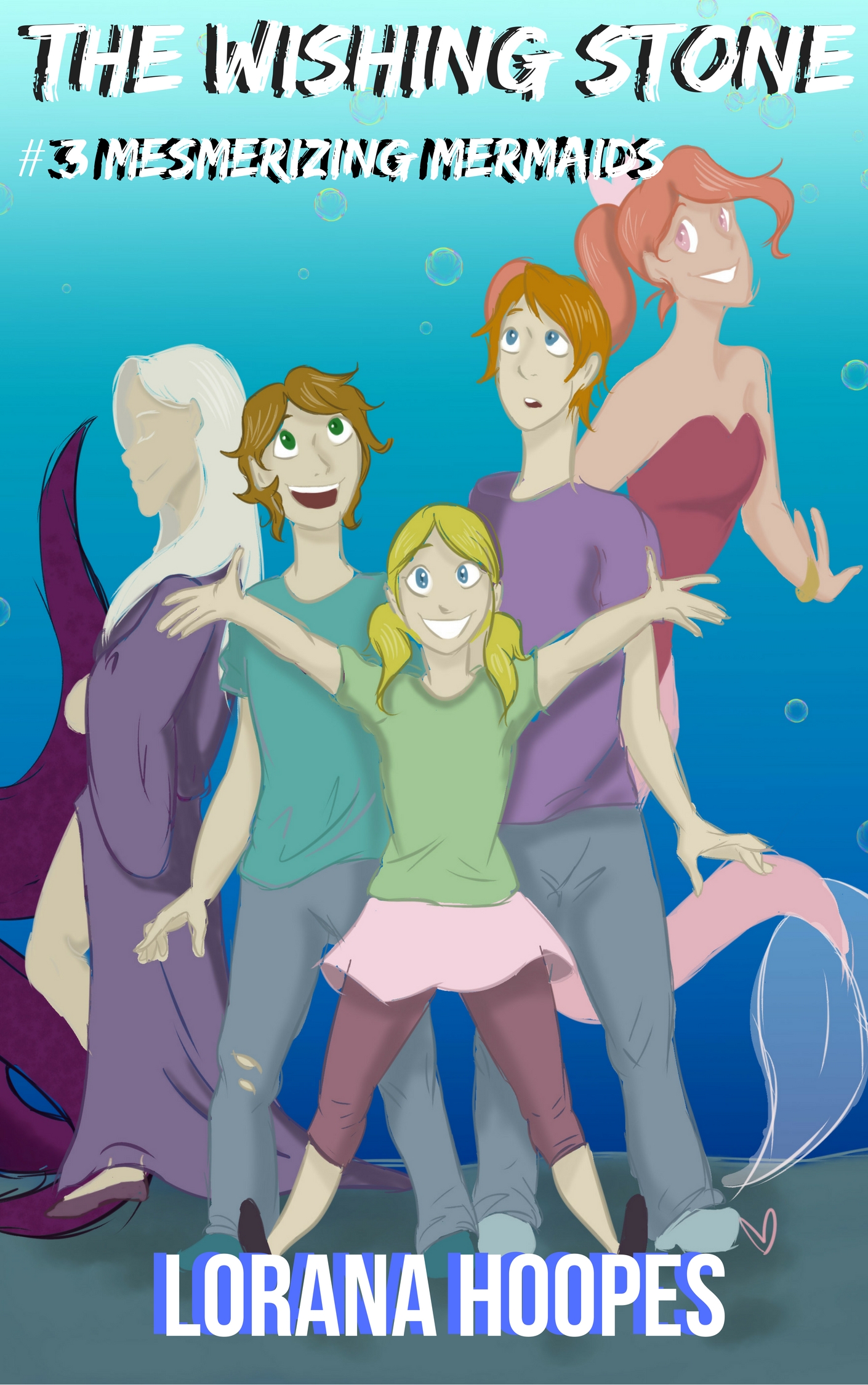 The Wishing Stone: #3 Mesmerizing Mermaids