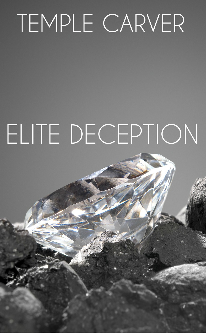 Elite Deception