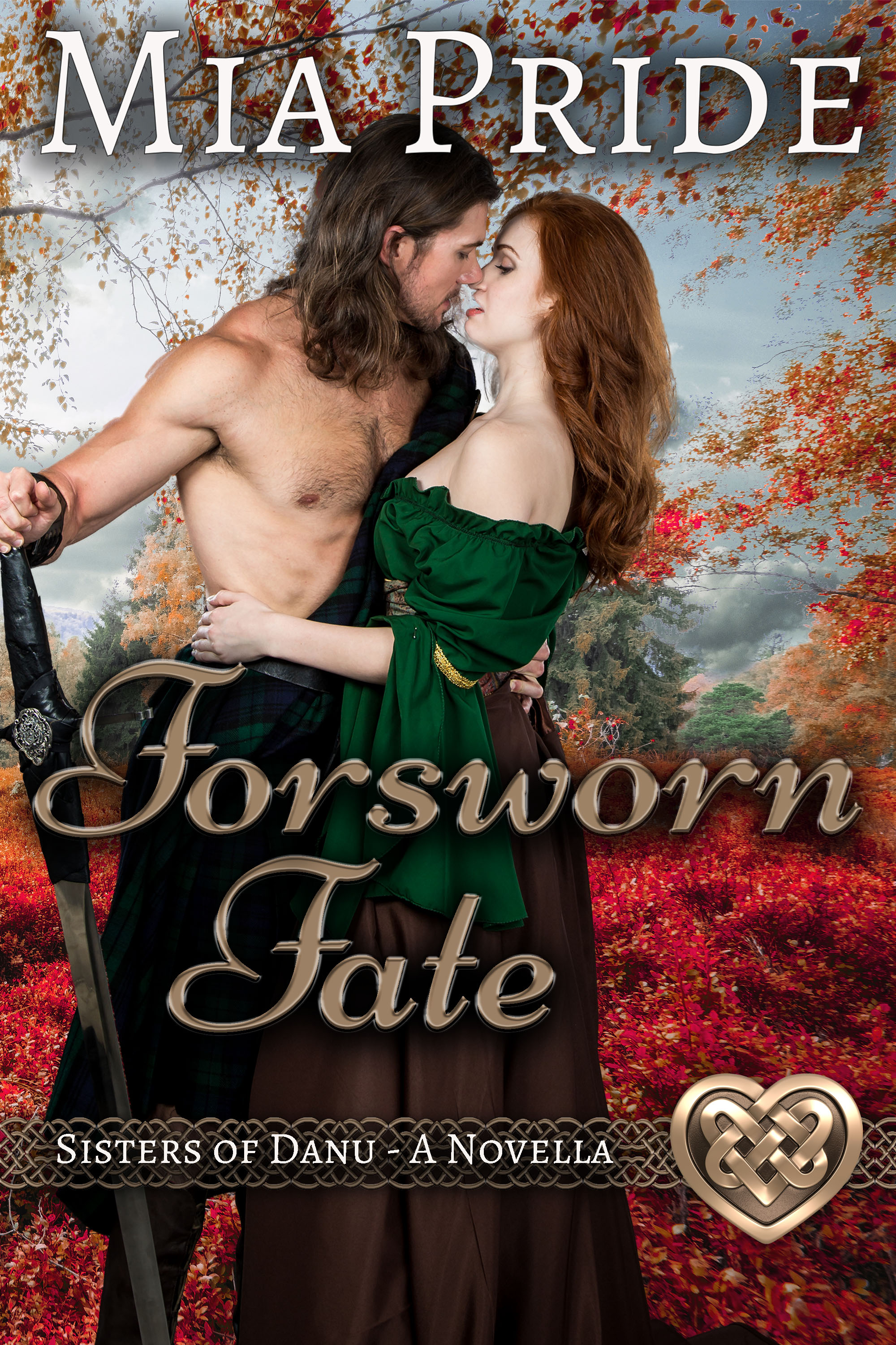 Forsworn Fate: A Sisters of Danu Novella