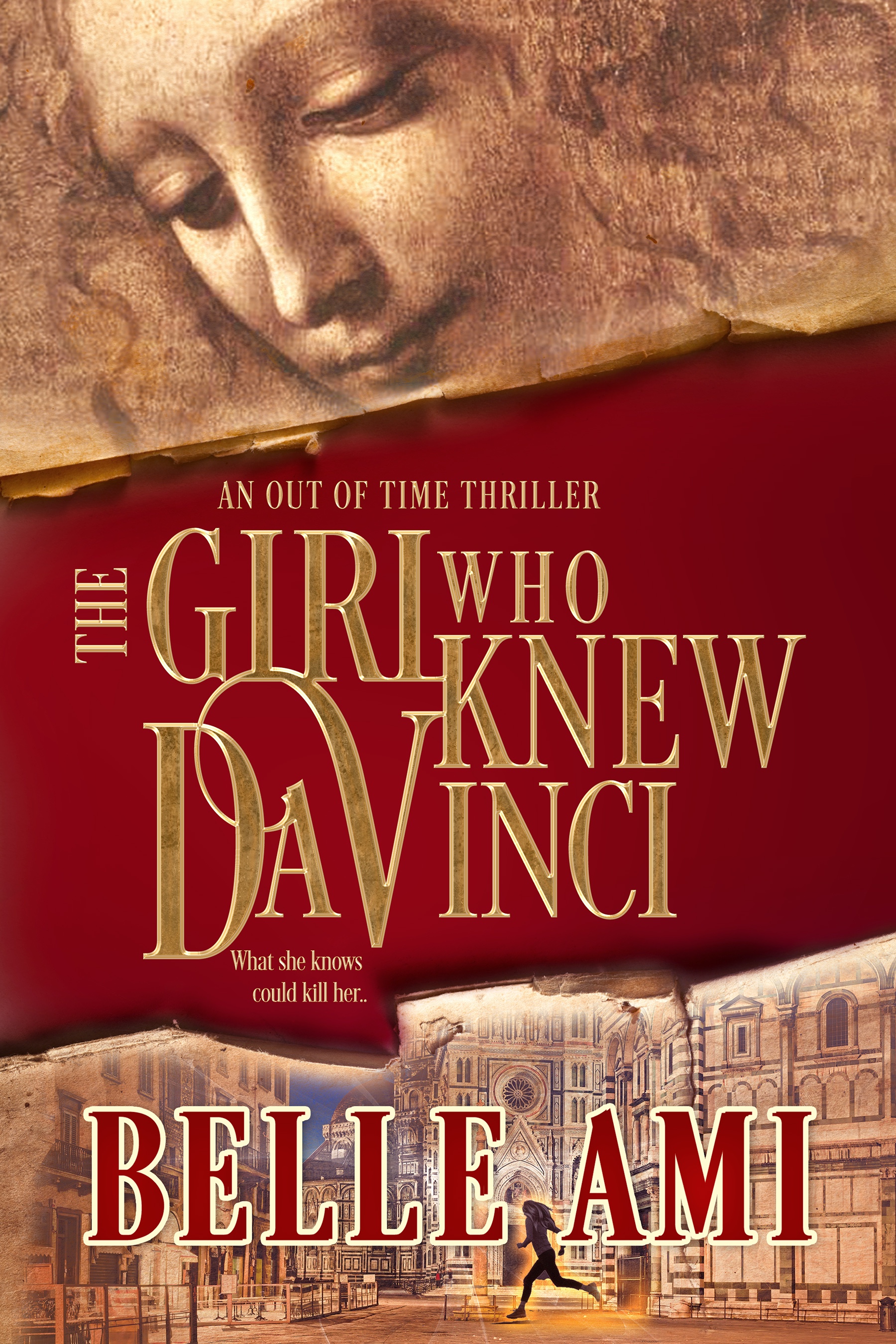 The Girl Who Knew Da Vinci: An Out of Time Thriller (Out of Time Thriller Series Book 1)