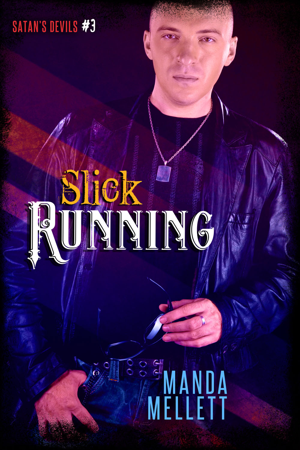 Slick Running (Satan's Devils #3) (Satan's Devils MC)