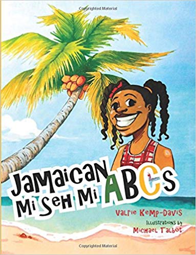 Jamaican Mi Seh Mi ABC's: Carradice Collection
