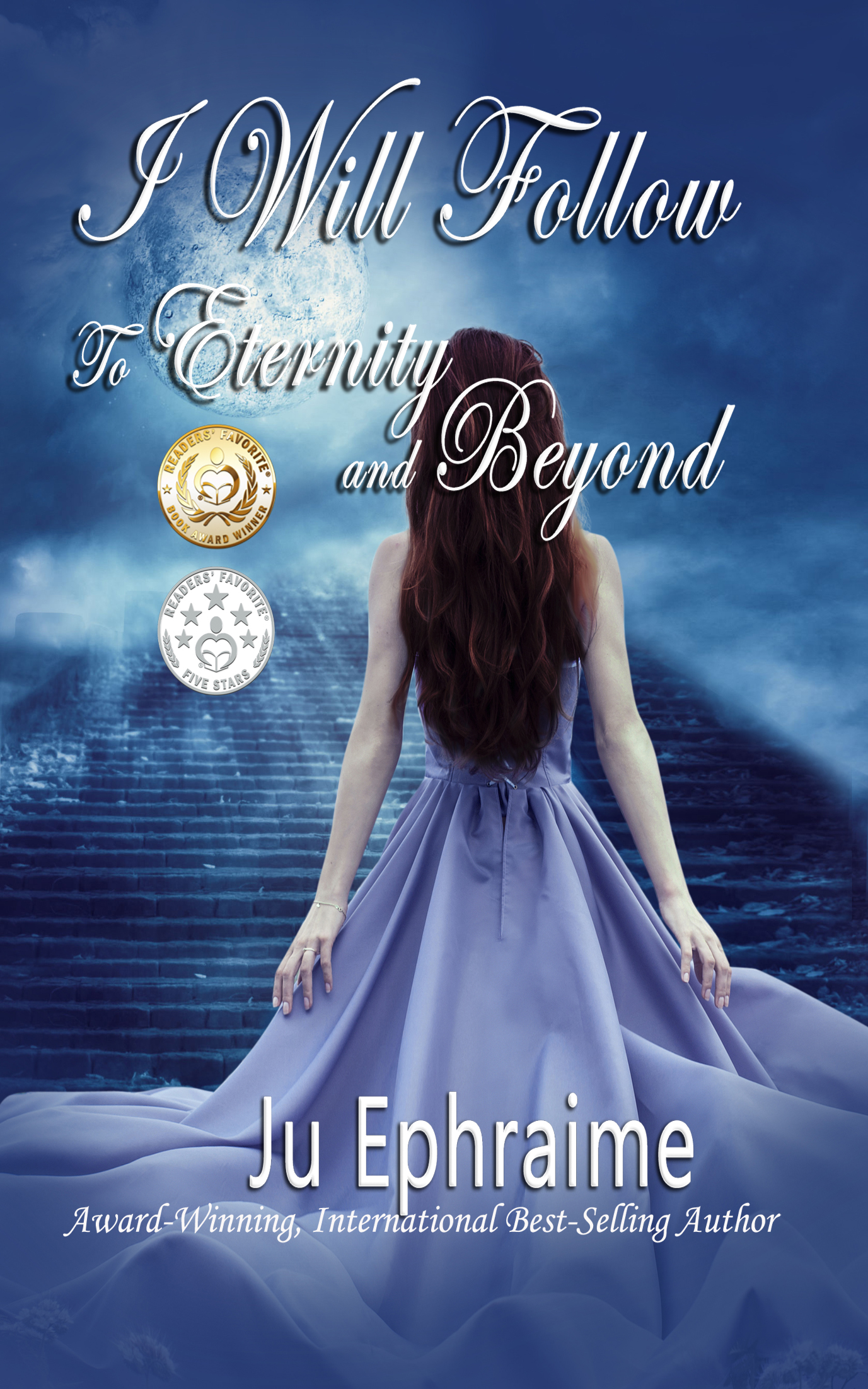 I Will Follow: To Eternity And Beyond