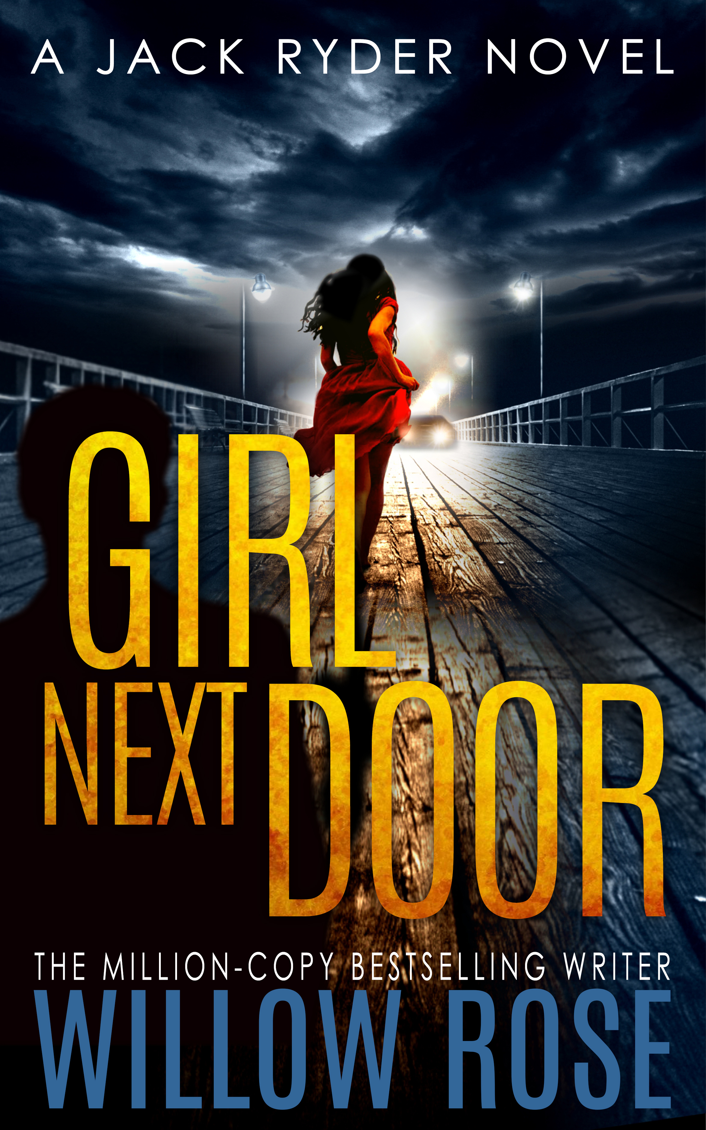 GIRL NEXT DOOR: An edge of your seat - vicious serial killer thriller. (Jack Ryder Book 5)